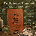 Dad, I Want to Hear Your Story